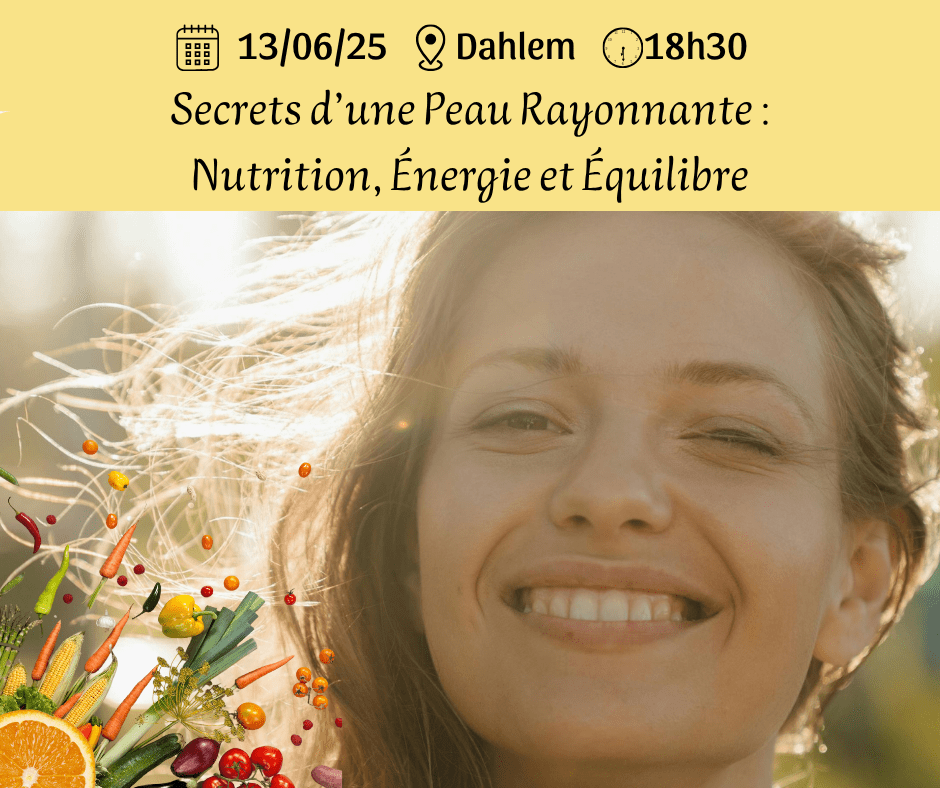 Secrets d’une Peau Rayonnante : Nutrition, Énergie et Équilibre